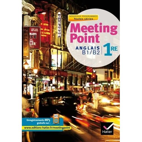 Anglais 1e Toutes Sries Meeting Point   de Starck Josette  Format Broch 