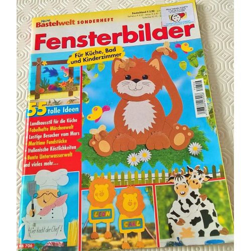 Meine Bastelwelt Sonderheft Fensterbilder Fr Kuche Bad Und Kinderzimmer NMb 706 