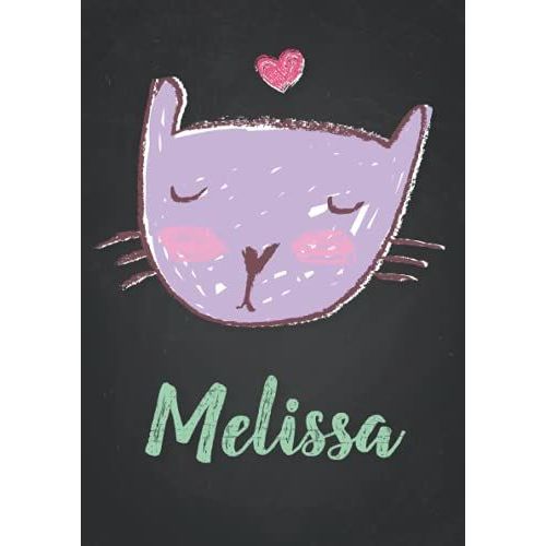 Melissa: Carnet De Notes A5 | Prnom Personnalis Melissa | Cadeau D'anniversaire Pour Fille, Femme, Maman, Copine, Sur | Dessin De Chat Mignon | 120 Pages Ligne, Petit Format A5 (14.8 X 21 Cm)   de Publishing, Lona Prudence Paris  Format Broch 