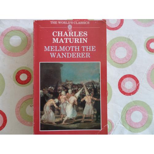 Melmoth  The  Wanderer   de CHARLES  MATURIN  Format Broch 