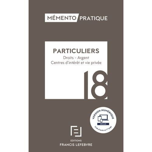 Particuliers - Droits - Argent - Centres D'intrt Et Vie Prive    Format Beau livre 
