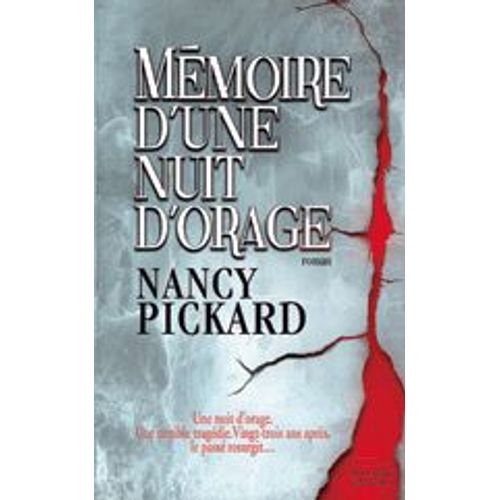 Mmoire D'une Nuit D'orage   de nancy pickard  Format Broch 