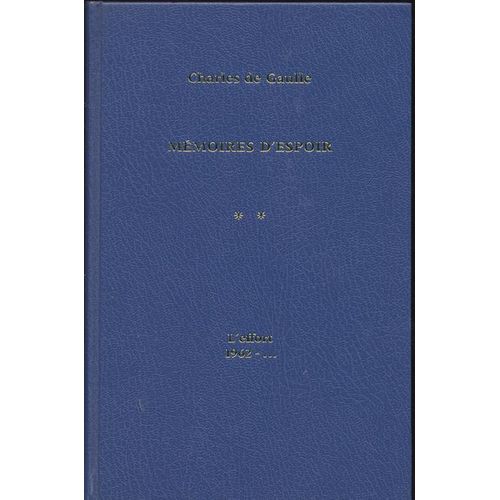 Mmoires D Espoir, L Effort, 1962-   de gaulle charles de 