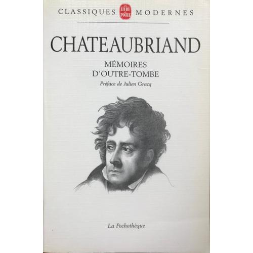 Mmoires D'outre-Tombe   de CHATEAUBRIAND 