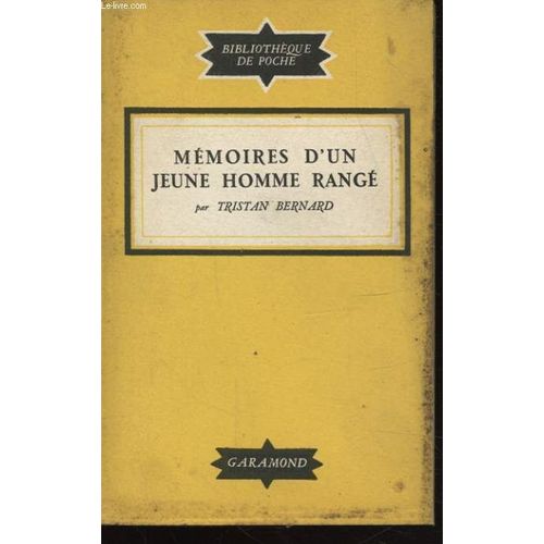 Memoires D Un Jeune Homme Range de Tristan Bernard