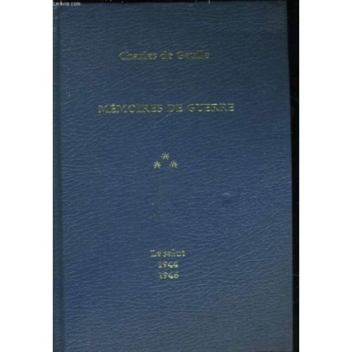 Memoires De Guerre, Tome 3: Le Salut, 1944-1946   de GAULLE Charles de  Format Poche 