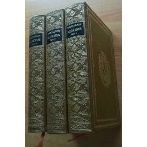 Memoires De Mr D'artagnan Capitaine Lieutenant De La Premire Compagnie Des Mousquetaires Du Roi Contenant Quantit De Choses Particulires Et Secrtes Qui Se Sont Passes Sous Le Rgne De...   de D'ARTAGNAN