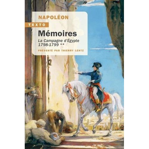 Mmoires - Tome 2, La Campagne D'egypte, 1798-1799   de Bonaparte Napolon  Format Poche 