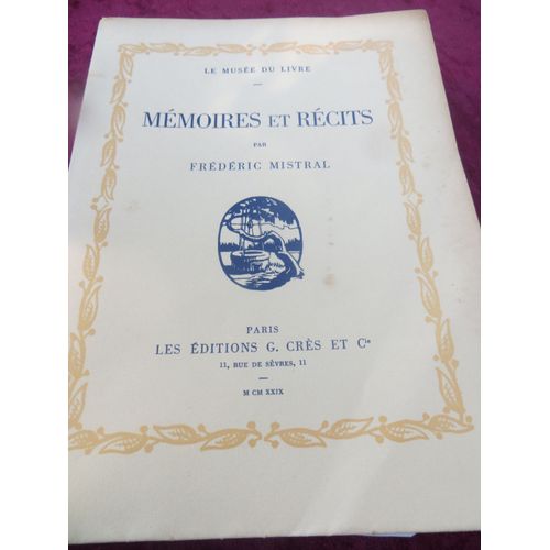 Mmoires Et Rcits Par Frdric Mistral   