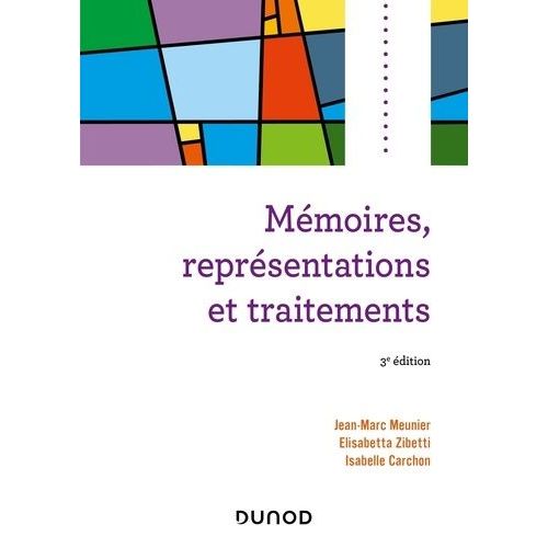 Mmoires, Reprsentations Et Traitements    Format Beau livre 