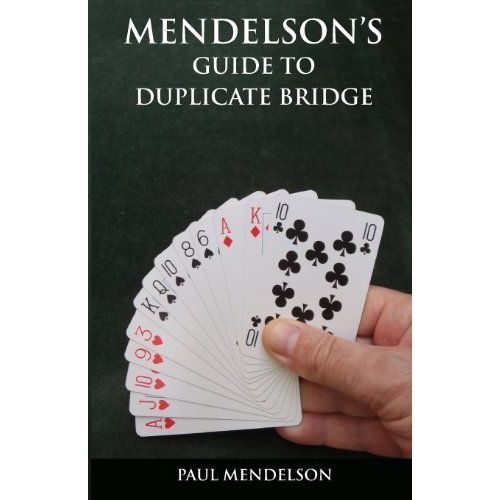 Mendelson's Guide To Duplicate Bridge    Format Broch 
