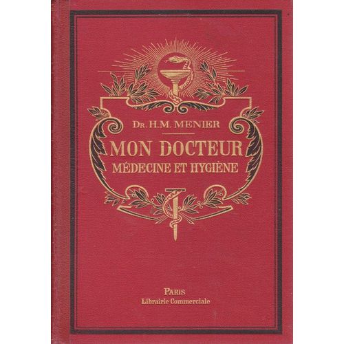 Mon Docteur  - Medecine Et Hygine   de MENIER Docteur Docteur  Format Cartonn 