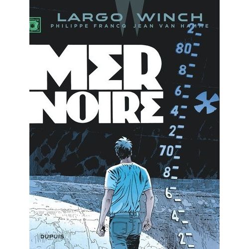 Largo Winch - Tome 17 - Mer Noire    Format Album 