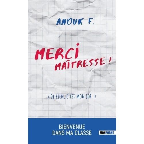 Merci Matresse ! - De Rien, C'est Mon Job !    Format Poche 