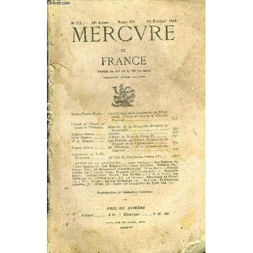 Mercure De France N 711 - Tome Cci - Jeanne Roche-Mazon .. Une Collaboration Inattendue Au Xviie Sicle. L'abb De Choisy Et Charles Perrault. LAbb De Choisy Et Charles Perrault. ...