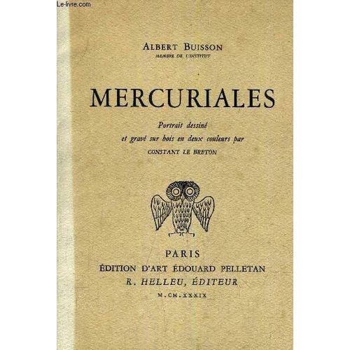 Mercuriales - Portrait Dessine Et Grave Sur Bois En Deux Couleurs Par Constant Le Breton.   de albert buisson