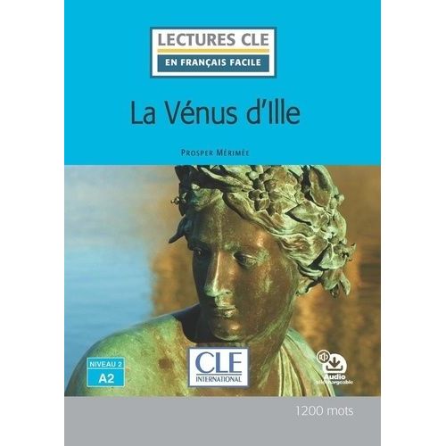 La Venus D'ille - Niveau A2    Format Poche 