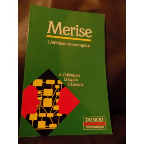 Merise Methode De Conception    de A. Collongues