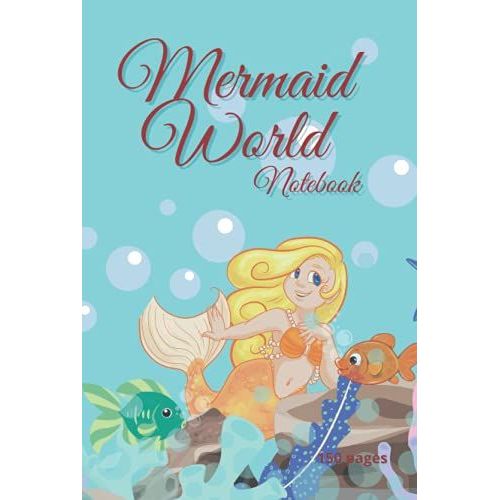 Mermaid World Notebook: 6'' X 9'' Mermaid Theme Hardcover Single Line Notebook Contains 150 Pages   de Abhishek, Kumar  Format Broch 