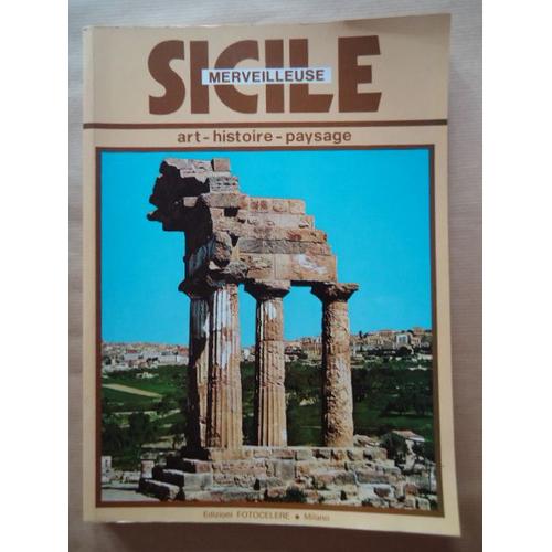 Merveilleuse Sicile Art-Histoire Paysage   de collectif