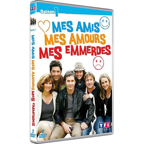 Mes Amis, Mes Amours, Mes Emmerdes - Saison 1 de Sylvie Ayme