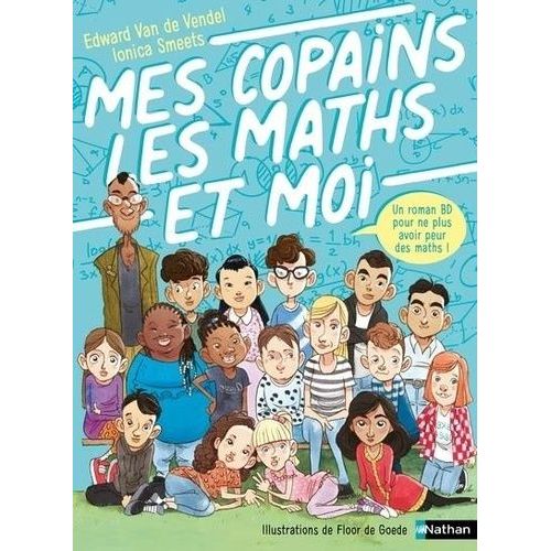 Mes Copains, Les Maths Et Moi    Format Album 