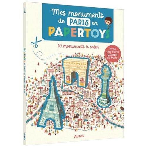 Mes Monuments De Paris En Papertoys    Format Beau livre 