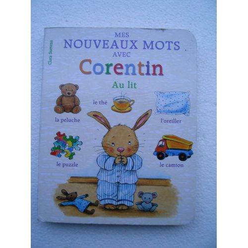 Mes Nouveaux Mots Avec Corentin Au Lit   de CLARA SUETENS
