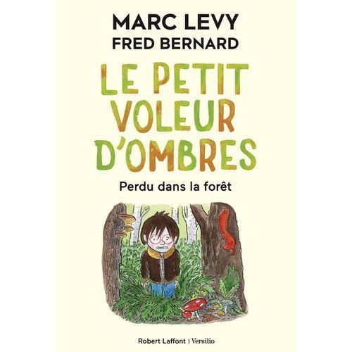 Le Petit Voleur D'ombres - Tome 2 - Perdu Dans La Fort    Format Grand Format 