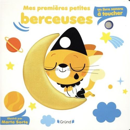 Mes Premires Petites Berceuses - Un Livre Sonore  Toucher    Format Album 