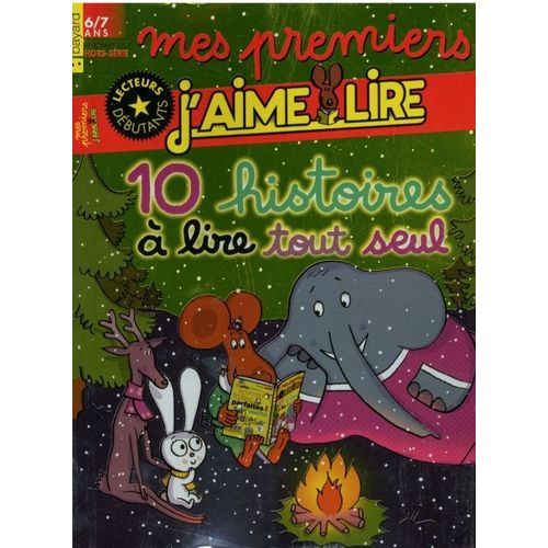 Mes Premiers J'aime Lire 12 H 10 Histoires A Lire Tout Seul