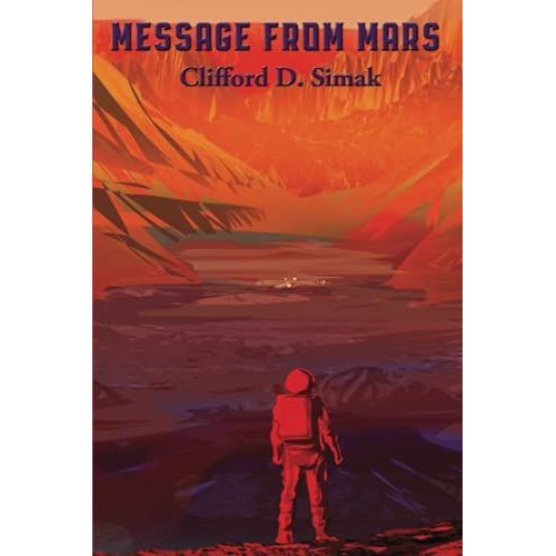 Message From Mars   de Simak, Clifford D.  Format Broch 