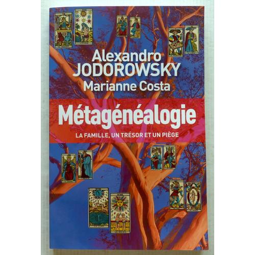 Mtagnalogie   de Alexandro Jodorowsky  Format Broch 