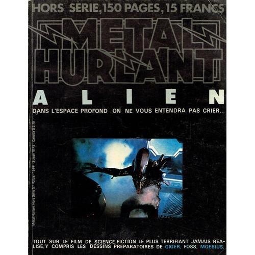 Mtal Hurlant Hors-Srie Numro 43 Bis Spcial Alien Septembre 1979   de Collectif 