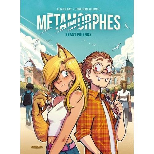 Mtamorphes - Tome 1 - Beast Friends    Format Album 