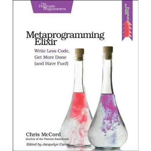 Metaprogramming Elixir    Format Broch 