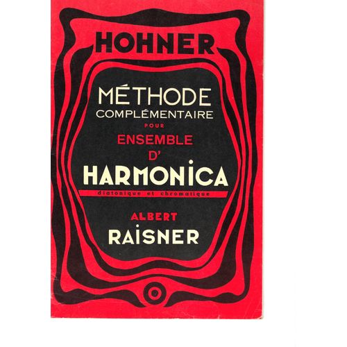 Mthode Complmentaire Pour Ensemble D' Harmonica Diatonique Et Chromatique