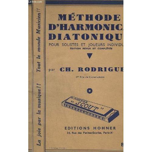 Methode D'harmonica Diatonique - Pour Solistes Et Joueurs Individuels - 1 Prix De Conservatoire - 9 Edition.   de RODRIGUEZ CH.