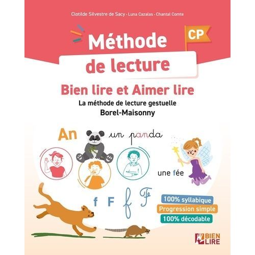 Mthode De Lecture Bien Lire Et Aimer Lire Cp - La Mthode De Lecture Gestuelle Borel-Maisonny    Format Grand Format 