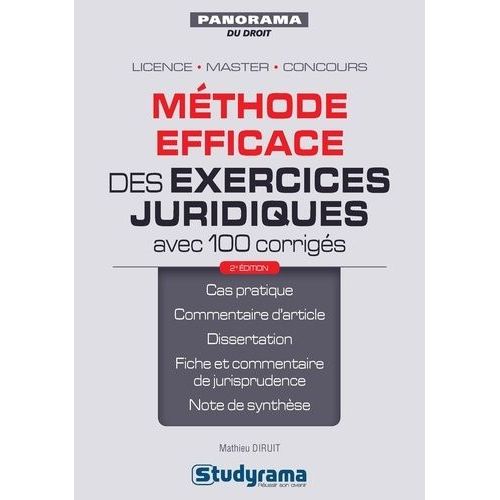 Mthode Efficace Des Exercices Juridiques Avec 100 Corrigs    Format Grand Format 