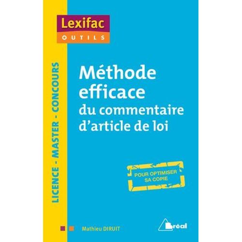 Mthode Efficace Du Commentaire D'article De Loi - Licence, Master, Concours  
