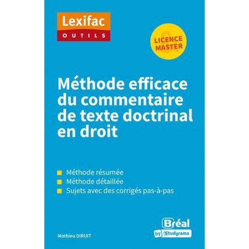 Mthode Efficace Du Commentaire De Texte Doctrinal En Droit (Licence - Master)  
