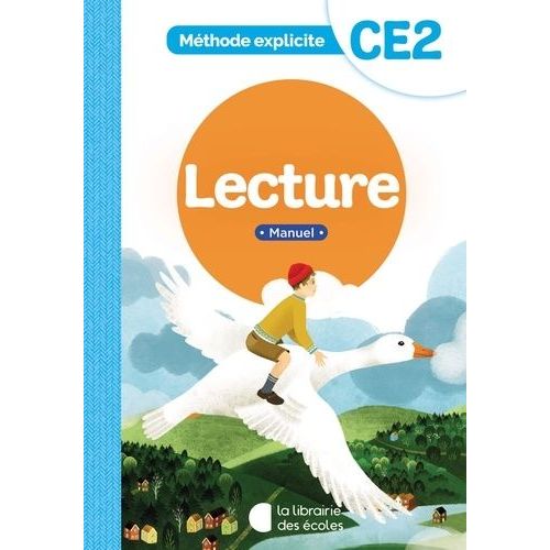 Lecture Ce2 Mthode Explicite - Manuel    Format Grand Format 
