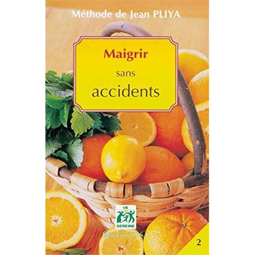 Methode Jean Pliya Maigrir Sans Accidents   de Jean Pliya  Format Poche 