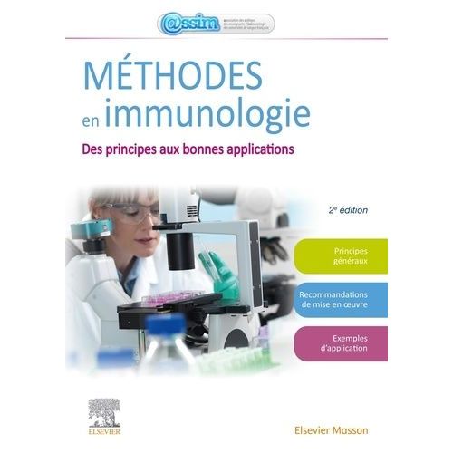Mthodes En Immunologie - Des Principes Aux Bonnes Applications    Format Grand Format 
