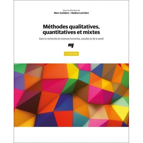 Mthodes Qualitatives, Quantitatives Et Mixtes - Dans La Recherche En Sciences Humaines, Sociales Et De La Sant    Format Grand Format 