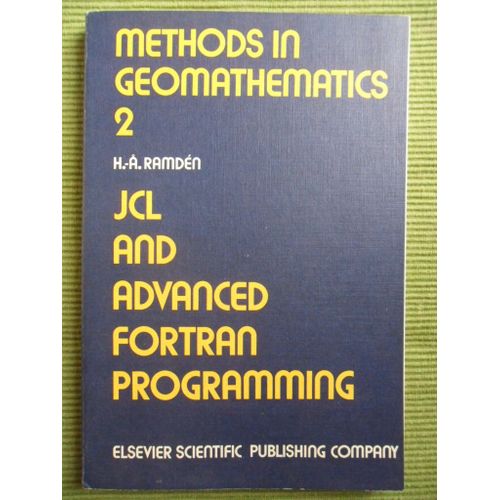 Methods In Geomathematics -2- Jcl And Advanced Fortran Programming   de H.-A. Ramdn  Format Broch 