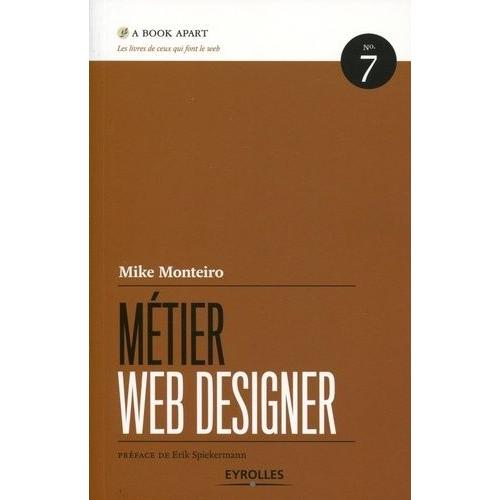 Mtier Web Designer   de Monteiro Mike  Format Broch 