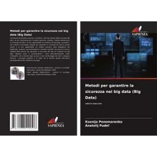 Metodi Per Garantire La Sicurezza Nei Big Data (Big Data)    Format Broch 