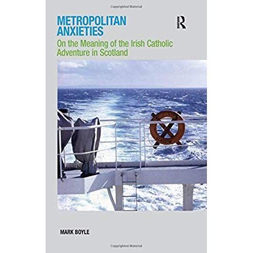 Metropolitan Anxieties   de Mark Boyle  Format Reli 